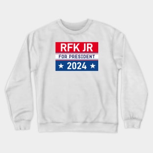 Kennedy 2024 For President - RFK JR 2024 Crewneck Sweatshirt